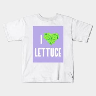 I love lettuce salad greens gardening lover Kids T-Shirt